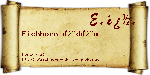 Eichhorn Ádám névjegykártya